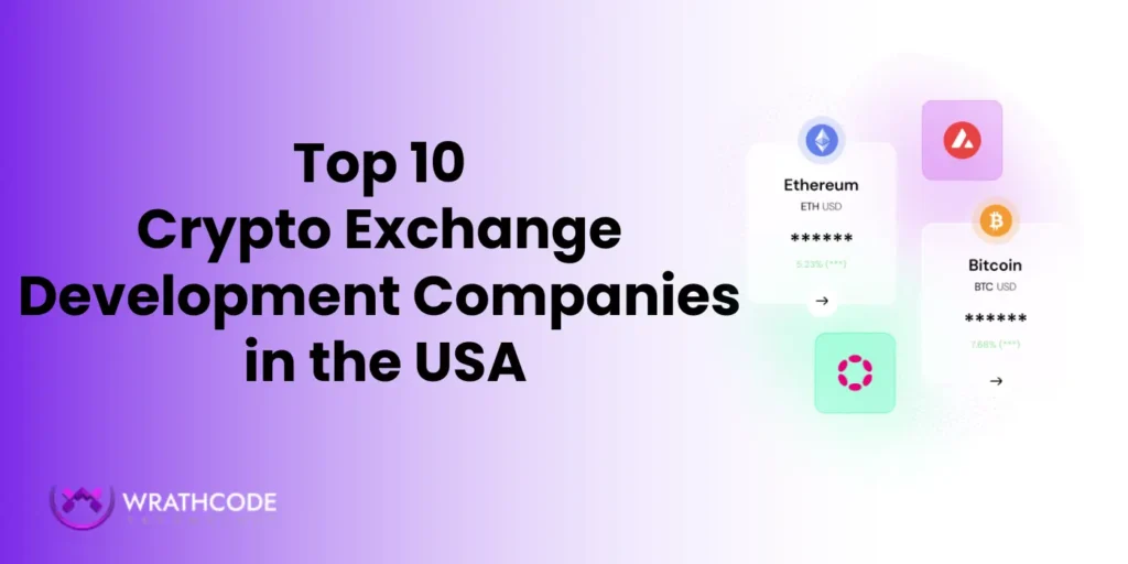 Top 10 Crypto Exchange Development Companies in the USA