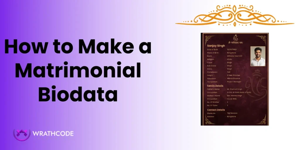 How to Make a Matrimonial Biodata