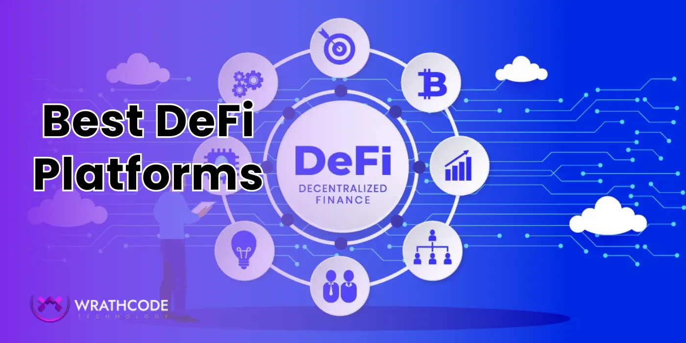 12 Best DeFi Platforms To Watch Out in 2026 - Wrathcode