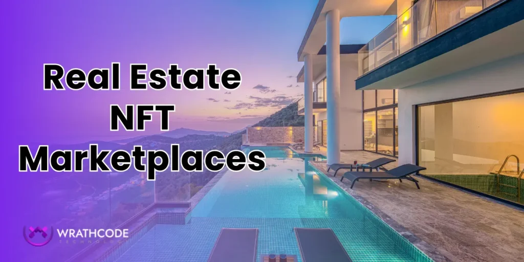 Real Estate NFT Marketplaces